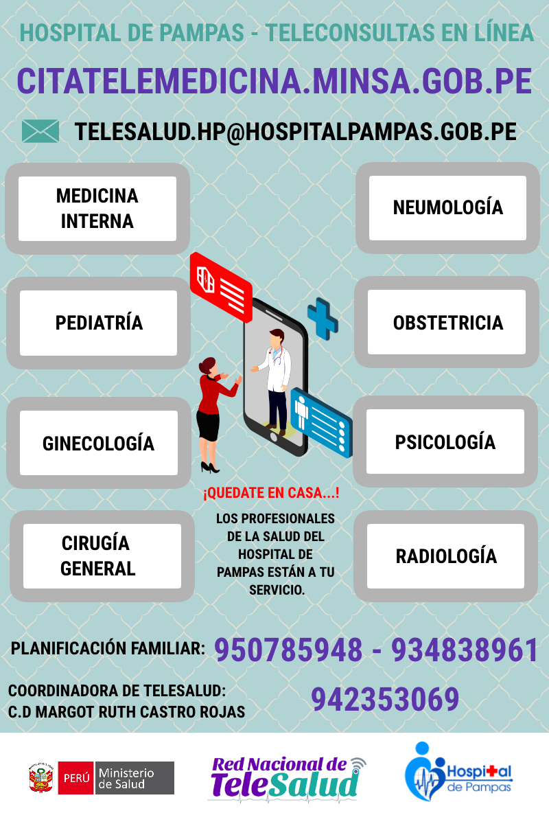 CON EL FIN DE SALVAGUARDAR LA SEGURIDAD DE NUESTRO POBLADORES Y EVITAR ESTAR EXPUESTOS FUERA DE SUS HOGARES HEMOS IMPLEMENTADO LAS TELECONSULTAS EN VARIEDAD DE ESPECIALIDADES.