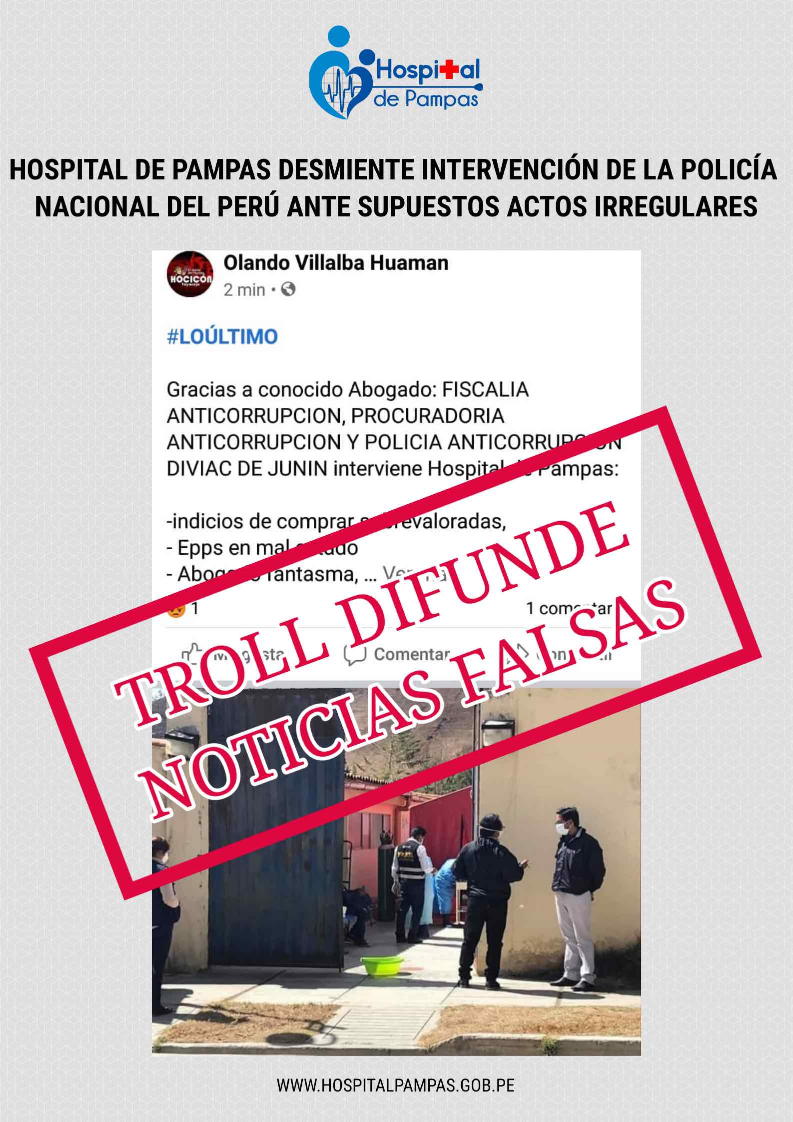 HOSPITAL DE PAMPAS DESMIENTE INTERVENCIÓN DE LA POLICÍA NACIONAL DEL PERÚ ANTE SUPUESTOS ACTOS IRREGULARES