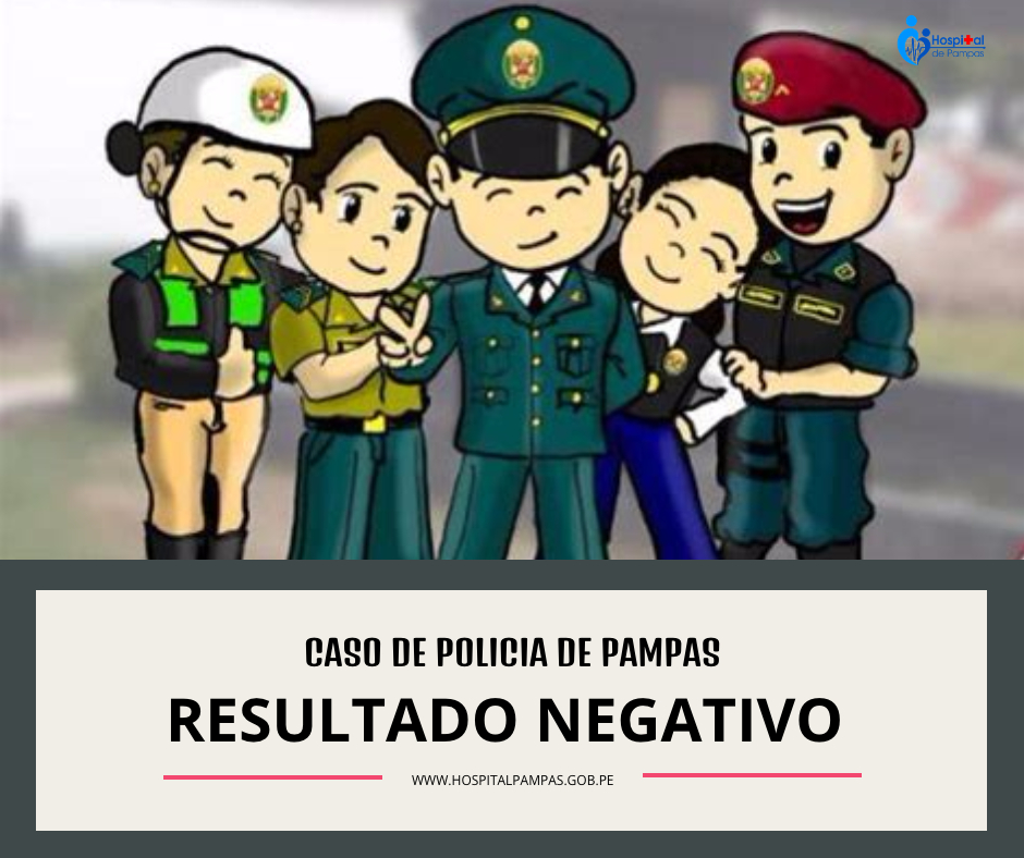 RESULTADO NEGATIVO PARA CORONAVIRUS DE PRUEBA REALIZADA A EFECTIVO POLICIAL EN PAMPAS