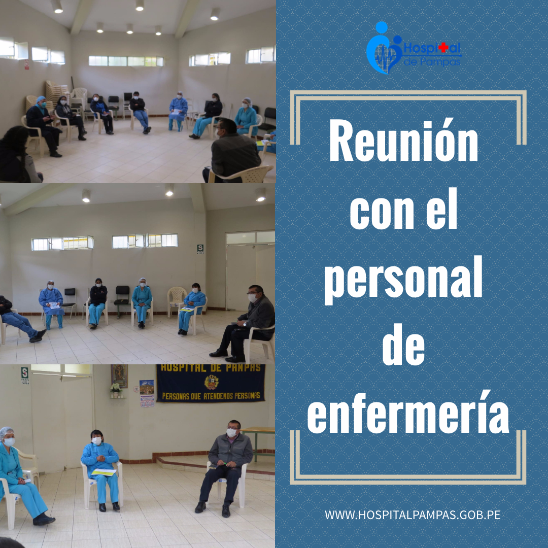 REUNIÓN CON EL PERSONAL DE ENFERMERÍA, PRIMERO DE ABRIL DE 2020